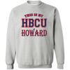 Howard University HBCU Apparel Sweatshirt